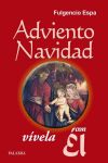 Adviento-navidad, Vívela Con él