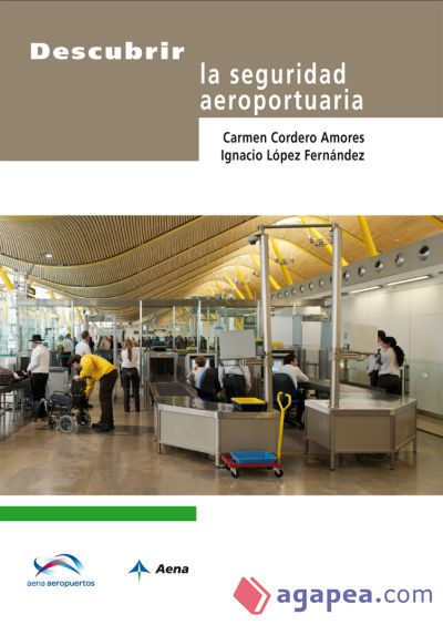 Descubrir la seguridad aeroportuaria