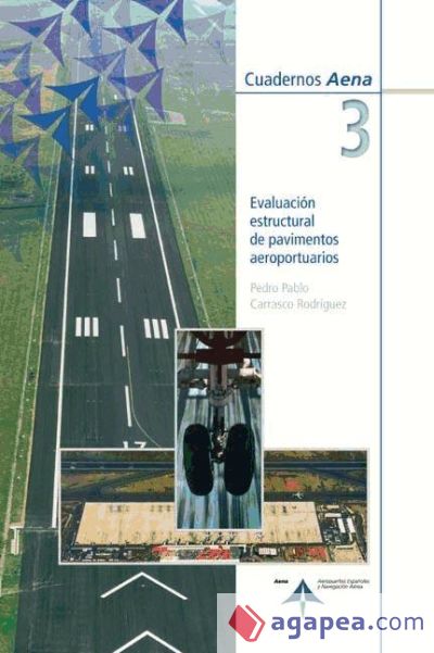 EVALUACION ESTRUCTURAL DE PAVIMENTOS AEROPORTUARIOS PEDRO PABLO CARRASCO RODRIGUEZ