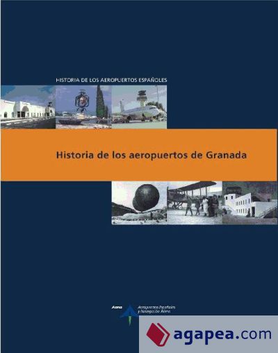 Historia de los aeropuertos de Granada