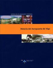 Portada de Historia del Aeropuerto de Vigo