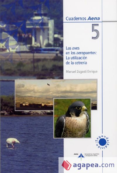 Las aves en los aeropuertos: La utilización de la cetrería