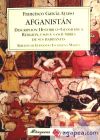 Afganistán. Descripción histórico-geográfica del país. Religión, usos y costumbres de sus habitantes.