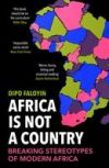 Africa Is Not A Country