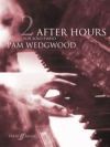 After Hours. Book 2 Piano Grades 4-6