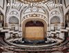 After the Final Curtain: America's Abandoned Theaters