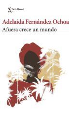 Portada de Afuera crece un mundo (Ebook)