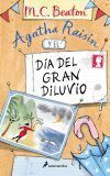 Agatha Raisin y el d&iacute;a del gran diluvio (Agatha Raisin 12)