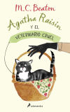 Agatha Raisin Y El Veterinario Cruel De M.c. Beaton