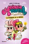Ag&egrave;ncia Dental M&agrave;gica 3. La pir&agrave;mide de la m&ograve;mia