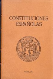 Portada de CONSTITUCIONES ESPAÑOLAS -Edicion en piel