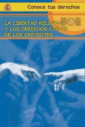 Portada de La libertad religiosa y los derechos civiles de los creyentes