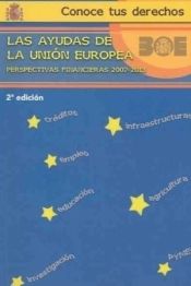 Portada de Las Ayudas de la Unión Europea
