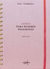Agenda para mujeres peligrosas 2026-2027