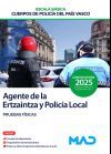 Agente de la Escala B&aacute;sica de los Cuerpos de Polic&iacute;a del Pa&iacute;s Vasco (Ertzaintza y Polic&iacute;a Local). Pruebas f&iacute;sicas. Comunidad Aut&oacute;noma del Pa&iacute;s Vasco