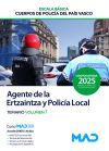 Agente de la Escala B&aacute;sica de los Cuerpos de Polic&iacute;a del Pa&iacute;s Vasco (Ertzaintza y Polic&iacute;a Local). Temario volumen 1. Comunidad Aut&oacute;noma del Pa&iacute;s Vasco