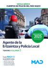 Agente de la Escala B&aacute;sica de los Cuerpos de Polic&iacute;a del Pa&iacute;s Vasco (Ertzaintza y Polic&iacute;a Local). Temario volumen 3. Comunidad Aut&oacute;noma del Pa&iacute;s Vasco