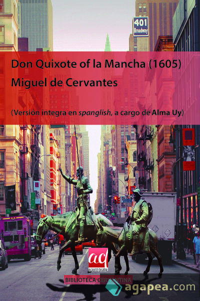 Don Quixote of la Mancha Parte I