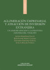 Aglomeración empresarial y atracción de inversión extranjera