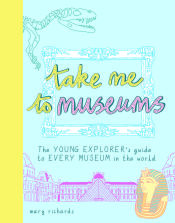 Portada de Take Me To Museums