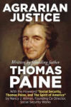 Agrarian Justice: With a New Foreword, Social Security, Thomas Paine, and the Spirit of America