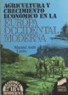 Agricultura y crecimiento económico en la Europa occidental moderna