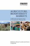 Agriculture, Biodiversity and Markets