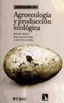 Agroecolog¡a y producci¢n ecol¢gica