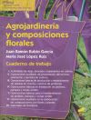 Agrojardinería y composiciones florales 1