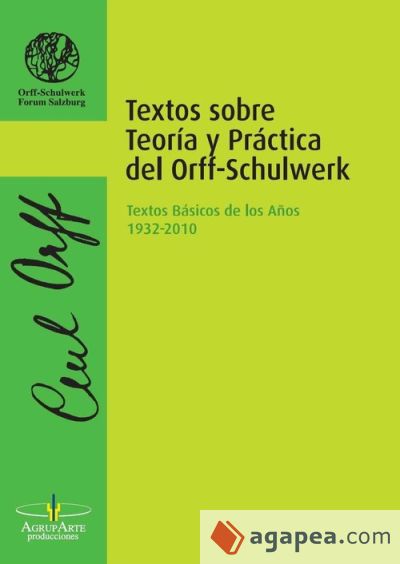 Textos sobre teoría y práctica del Orff-Schulwerk