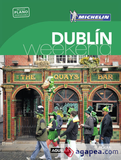 DUBLIN (LA GUIA VERDE WEEKEND 2018)