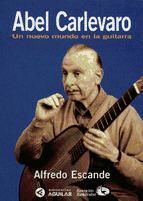 Portada de Abel Carlevaro. Un nuevo mundo en la guitarra (Ebook)