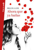 Portada de Ahora que ya bailas (Ebook)