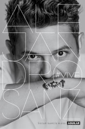 Portada de Alejandro Sanz: Una historia oral