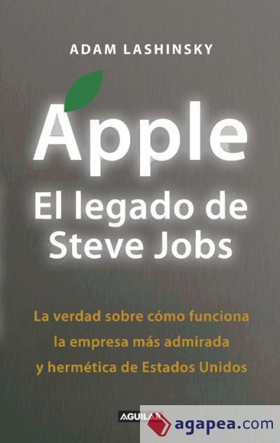 Apple, el legado de Steve Jobs (Inside Apple)