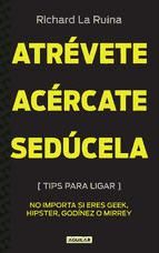 Portada de Atrévete, acércate, sedúcela (Ebook)