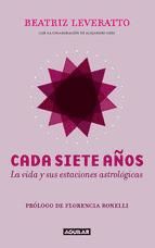 Portada de Cada siete años. La vida y sus estaciones astrológicas (Ebook)