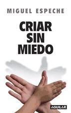 Portada de Criar sin miedo (Ebook)