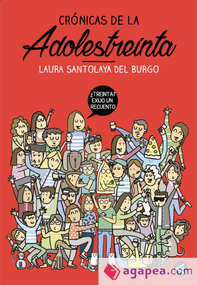 Crónicas de la Adolestreinta