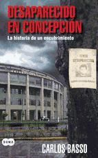Portada de Desaparecido en Concepci&oacute;n (Ebook)