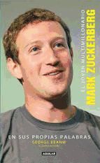 Portada de El joven multimillonario Mark Zuckerberg en sus propias palabras (Ebook)