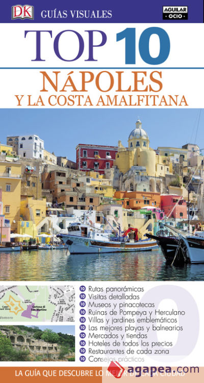 Guías Top 10. Nápoles y la Costa Amalfitana