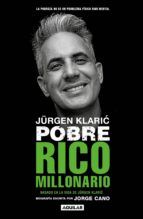 Portada de Jürgen Klaric: Pobre rico millonario (Ebook)