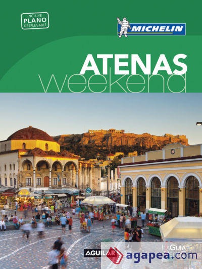 La Guía verde Weekend. Atenas