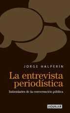 Portada de La entrevista periodística (Ebook)