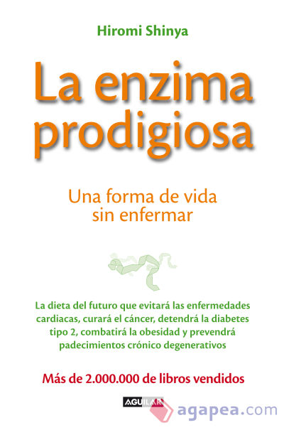 La enzima prodigiosa