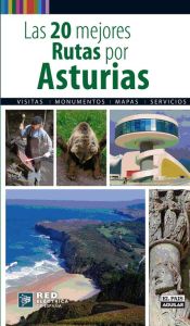 Portada de Las 20 mejores rutas por Asturias