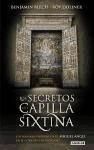 Portada de Los secretos de la capilla Sixtina