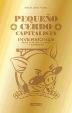 Portada de Pequeño cerdo capitalista. Inversiones (Ebook)