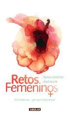 Portada de Retos femeninos. Si lo sabemos? ¿por qué lo hacemos? (Ebook)